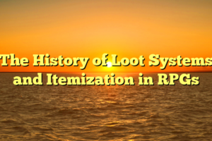 The History of Loot Systems and Itemization in RPGs
